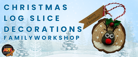 Christmas Log Slice Decorations Workshop