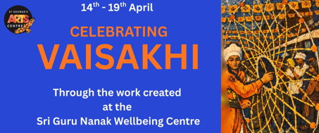 An Exhibition Celebrating Vaisakhi