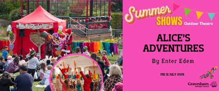 Alice's Adventures - outdoor theatre