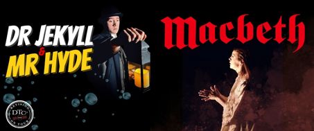 Macbeth & Dr Jekyll & Mr Hyde