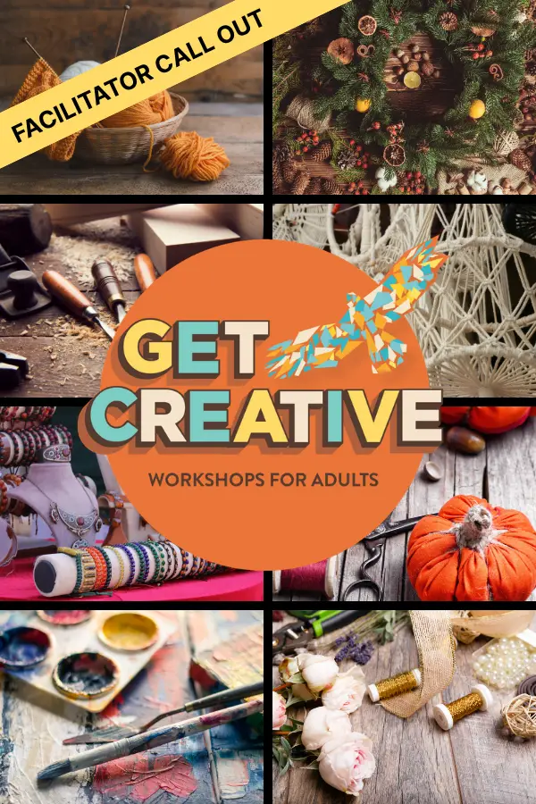  Adult Workshop Facilitator Call Out: Get Creative Programme  Autumn/Winter 2026-2027
