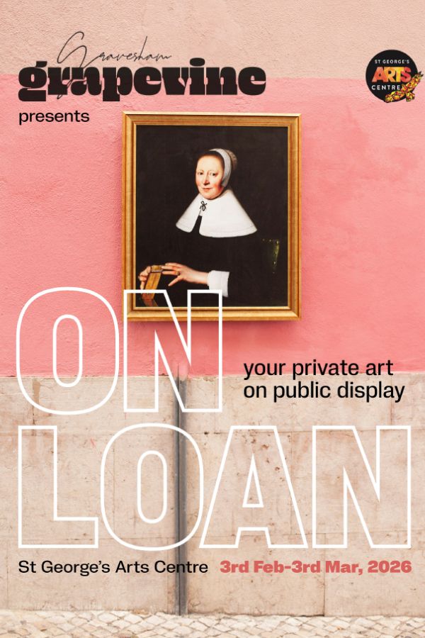  Gravesham Grapevine presents 'On Loan'