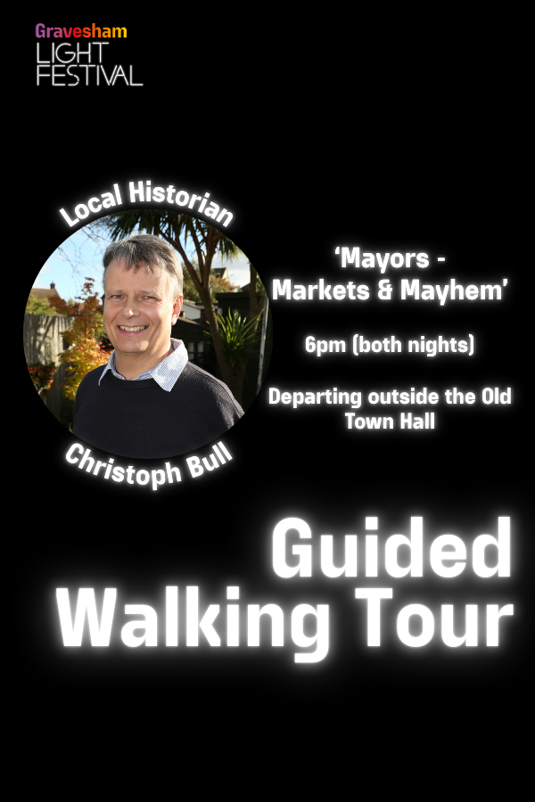  Walking Tour with Christoph Bull - Gravesham Light Festival